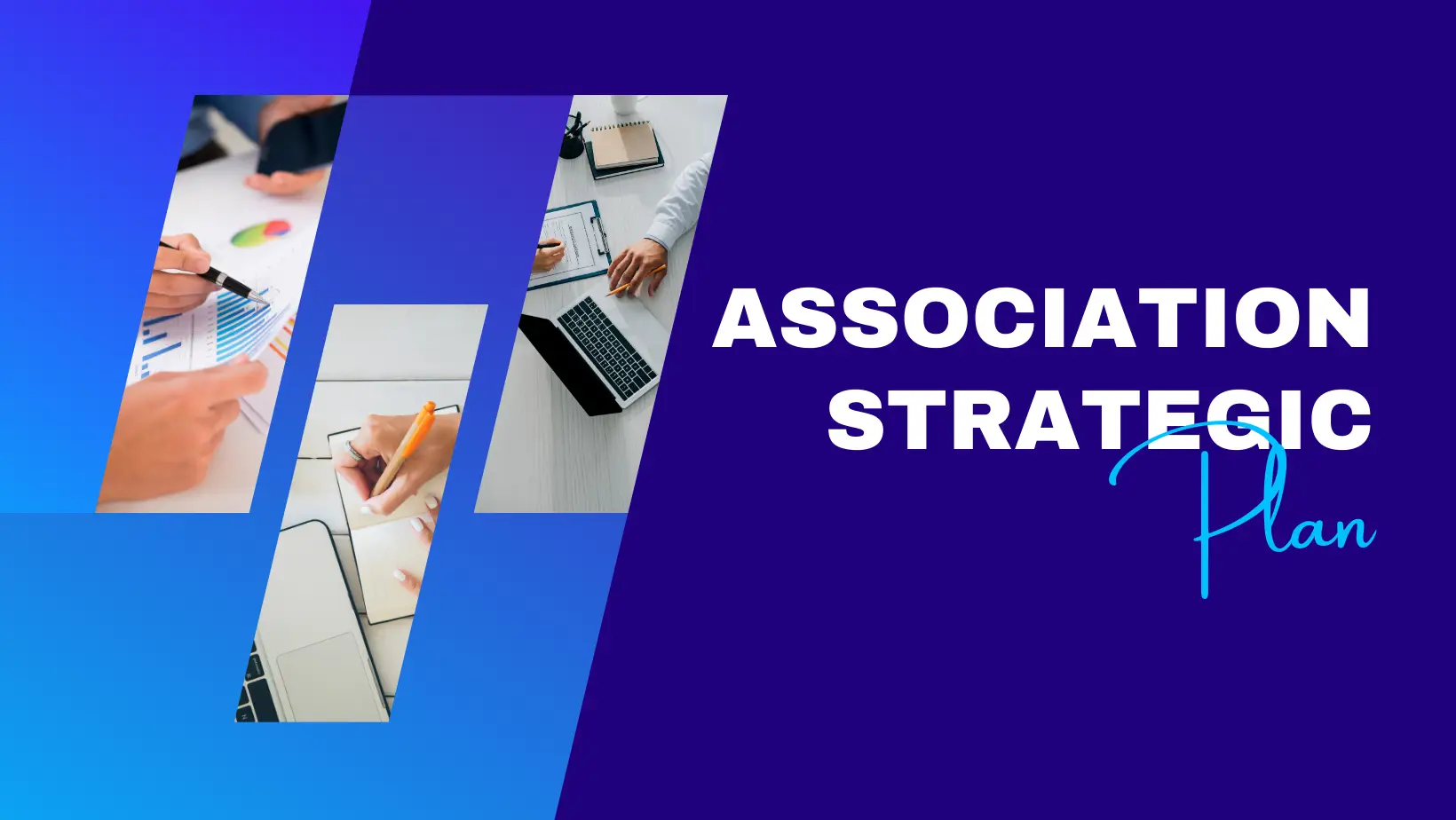 Strategic Planning for Associations: A Roadmap for Success